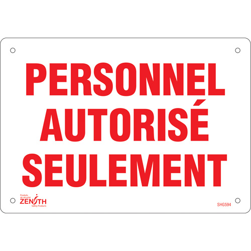 Enseigne  Personnel autoris&eacute; seulement , 7" x 10", Plastique, Français Oxford Builders Supplies Inc