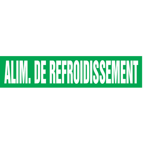 "Alim. de Refroidissement" Pipe Markers, Self-Adhesive, 2-1/2" H x 12" W, White on Green Oxford Builders Supplies Inc