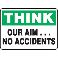 "Our Aim… No Accidents" Sign, 7" x 10", Aluminum, English Oxford Builders Supplies Inc