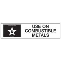 &eacute;tiquette D: Use on Combustible Metals pour extincteur Oxford Builders Supplies Inc